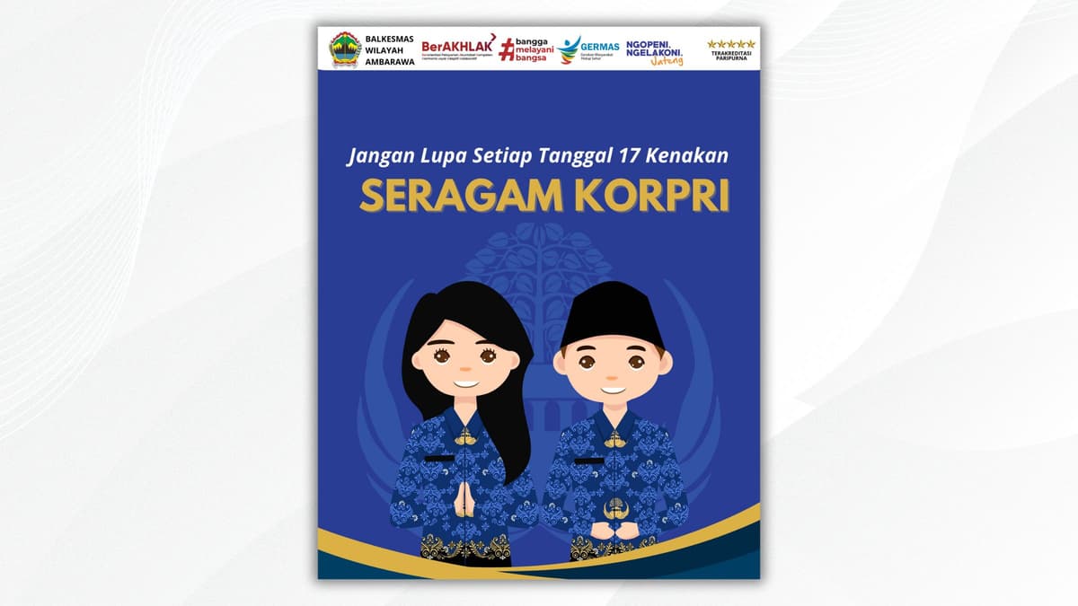 Jangan Lupa Pakai Batik KORPRI Setiap Tanggal 17