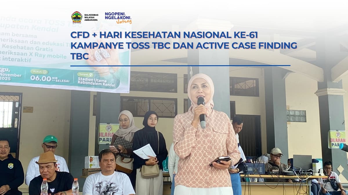 Kampanye TOSS TBC dan Active Case Finding di Car Free Day Kendal, Peringati HKN ke-61